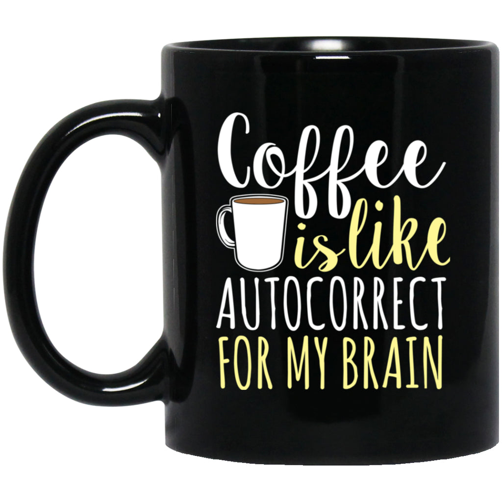 Autocorrect for my Brian Mug