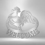 Welcome Rooster - Steel Sign